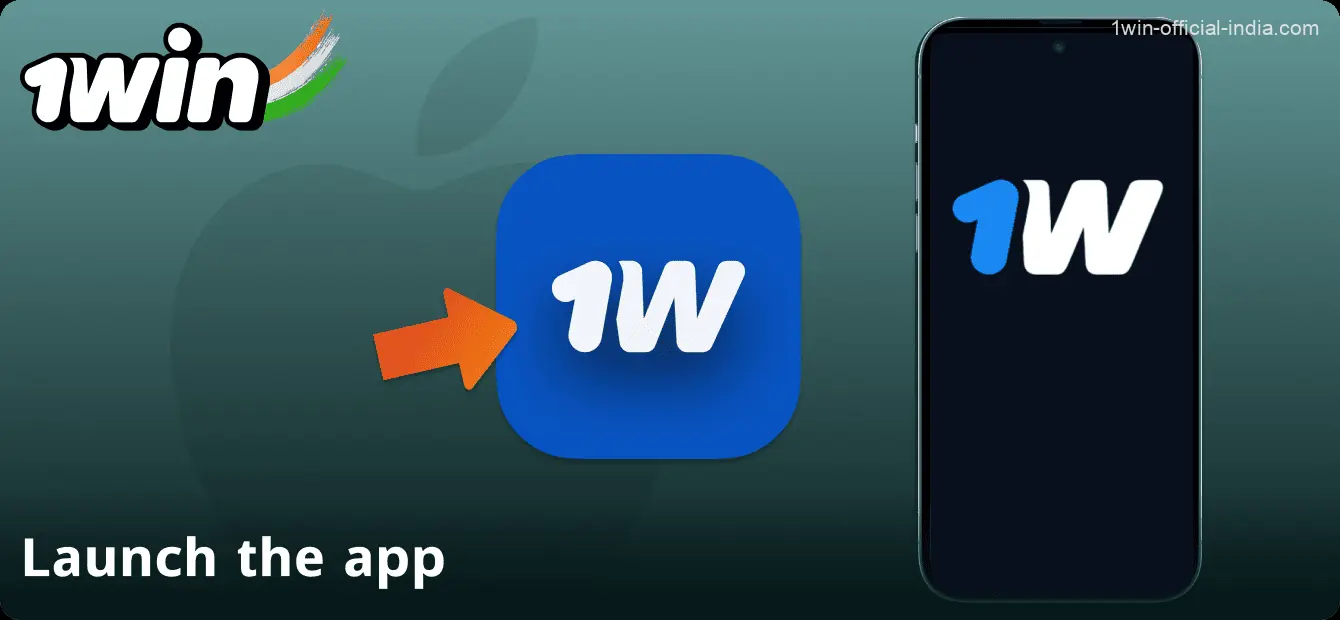 Launch the 1Win app in India