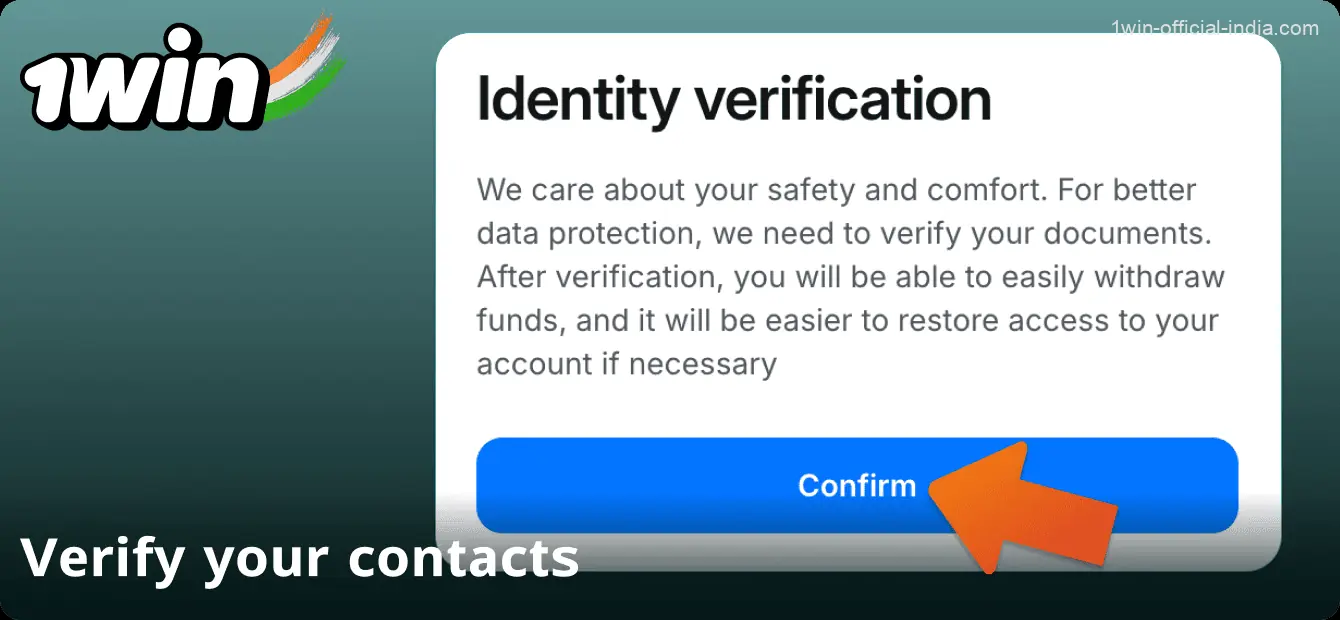 Confirm your details on the 1Win website in India