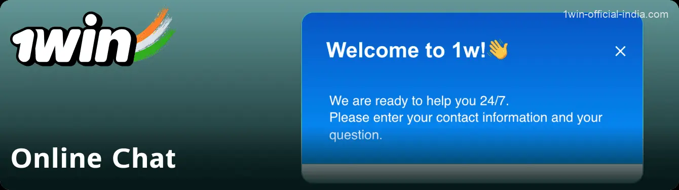Online chat support for 1Win players in India