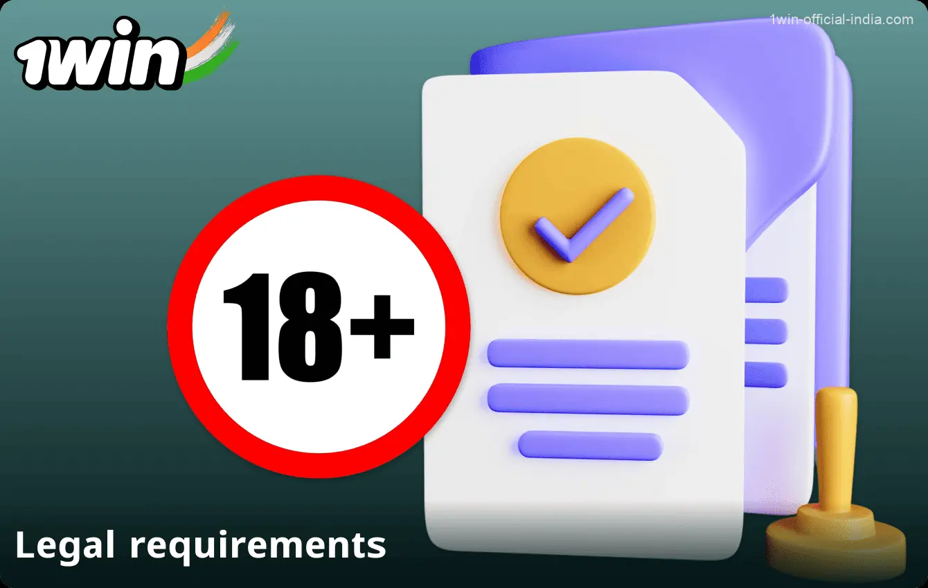 Legal requirements for 1win players in India